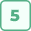 A green icon of number five inside a square.