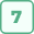 A green icon of number seven inside a square.